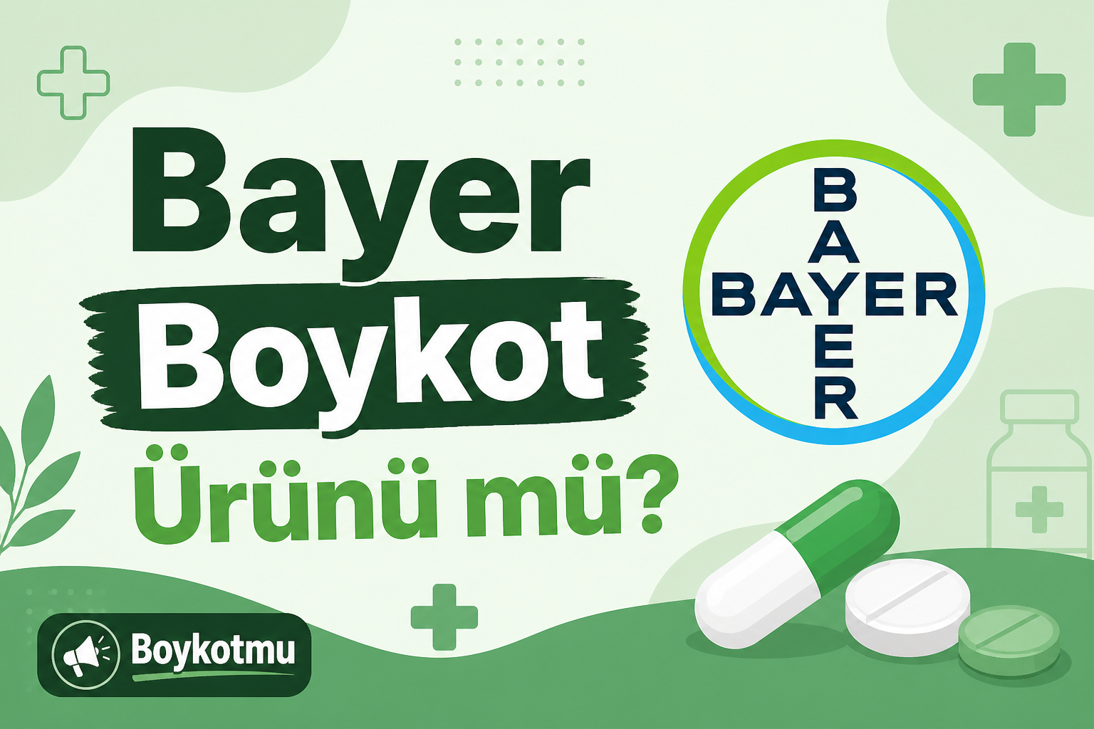 Bayer Boykot Ürünü mü?